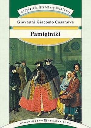 Pamitniki (Arcydziea literatury wiatowej) - Casanova Giovanni Giacomo